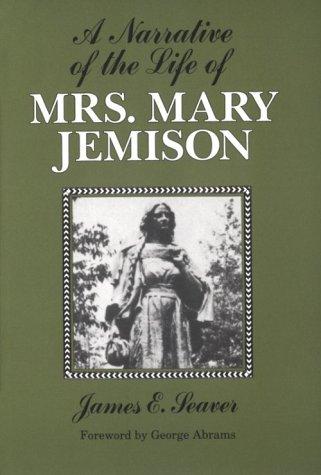 Narrative of the Life of Mrs. Mary Jemison